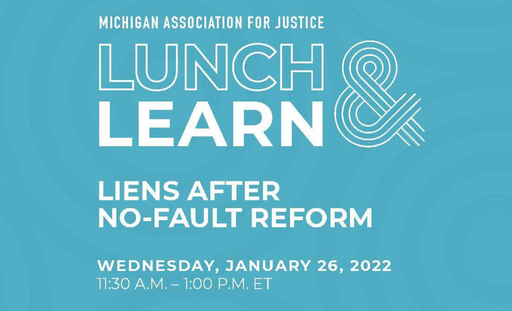 Ryan Weiner, COO of MASSIVE to present at MAJ Virtual Lunch and Learn “Liens After No-Fault Reform” January 26, 2022